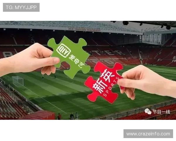 五星体育赛事直播版权购买与合作策略解析提升平台竞争力 五星体育赛事直播版权购买与合作策略解析提升平台竞争力